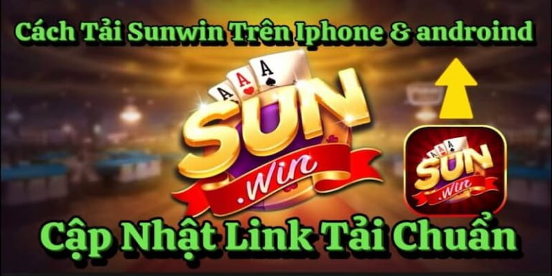Giải trí đỉnh cao chỉ với một chạm tải Sunwin